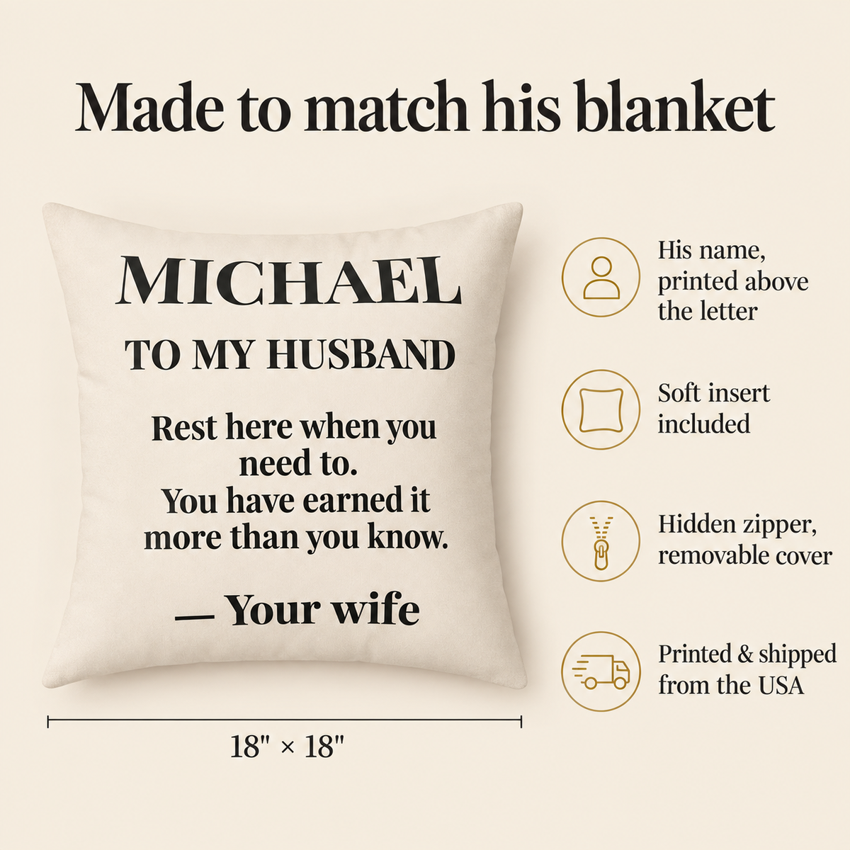 To My Husband pillow features: name printed above the letter, insert included, hidden zipper, 18 x 18 inches